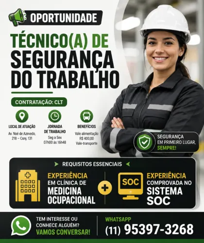 Vaga para técnico em segurança do trabalho - experiencia com sistema SOC