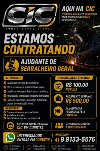 ESTAMOS CONTRATANDO - AJUDANTE DE SERRALHEIRO GERAL