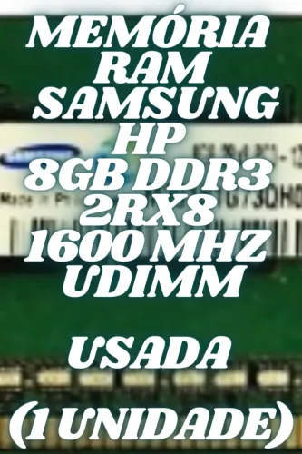 Memória RAM Samsung/HP 8GB DDR3 2Rx8 1600 MHZ Usada
