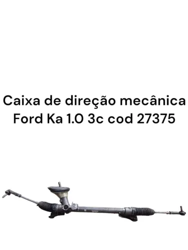 Caixa de direção Ford ka 1.0