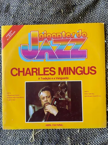 Lp Charles Mingus - Gigantes Do Jazz - Abril Cultural 1981