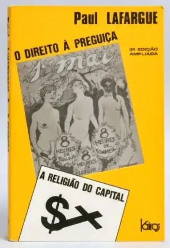 Livro O Direito À Preguiça De Paul Lafargue