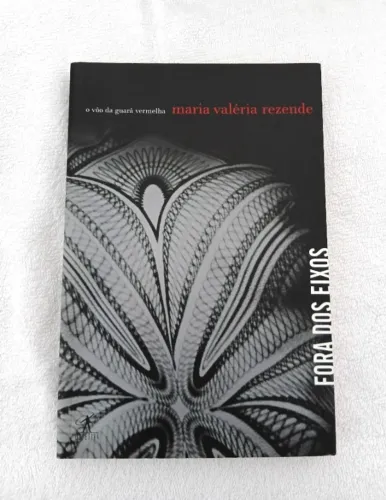 Livro O Vôo Da Guará Vermelha - Maria Valéria Rezende