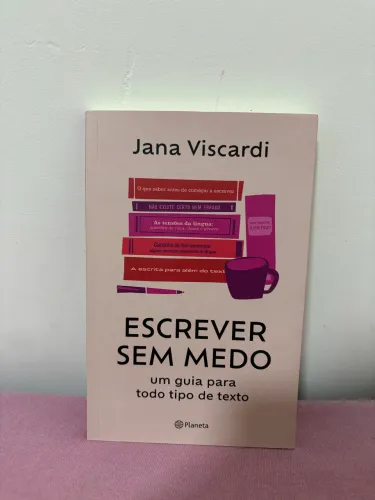 Livro:Escrever Sem Medo.Jana Viscardi.