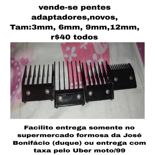 Pentes adaptadores para máquina de tosar novos r$40 todos 