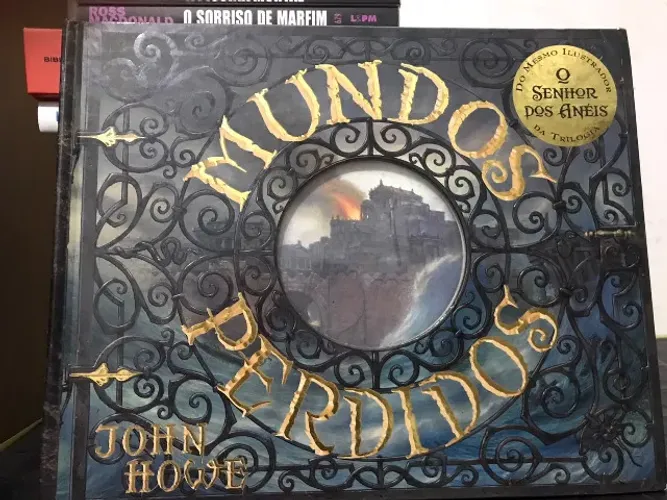 Livros Mundos perdidos, John Howe (Raro)