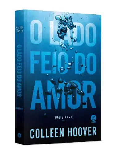 O lado feio do amor