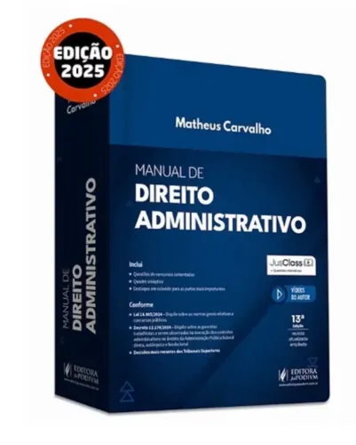 Livro Manual de Direito Administrativo Matheus Carvalho (2025) NOVO