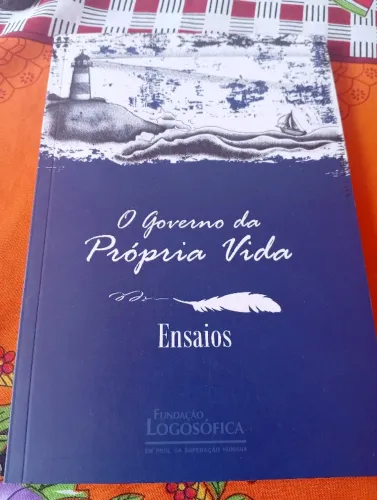 O Governo da Própria Vida - Logosofia