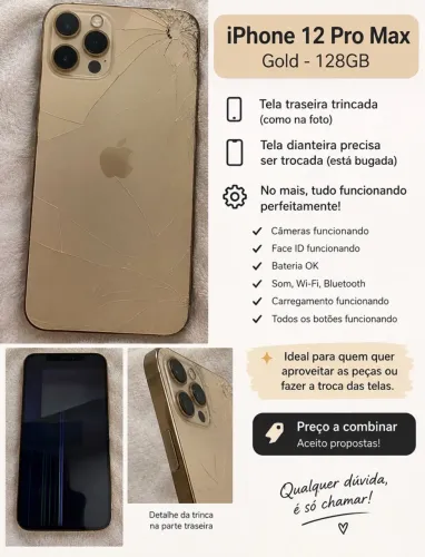 iPhone 12 Pro Max Gold - Tudo Funcionando, Apenas Telas para Trocar