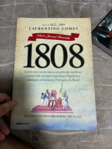 1808: Edição juvenil ilustrada - Laurentino Gomes