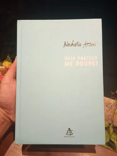 DESAPEGO Livro Guia Prático Me Poupe da Natália Arcuri