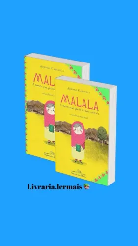 Malala, a menina que queria ir para a escola
