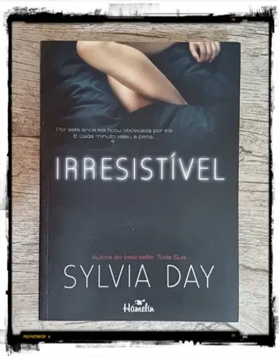 Livro: Irresistível - Sylvia Day