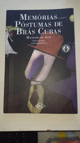 Memórias Póstumas de Brás Cubas - Machado de Assis