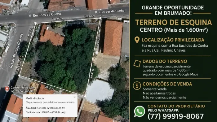 Terreno de Esquina com Mais de 1.600 m² no Centro de Brumado-BA