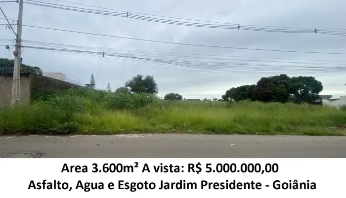 Leia a descrição: Area 3.600m² (Asfalto, Agua e Esgoto) Jardim Presidente