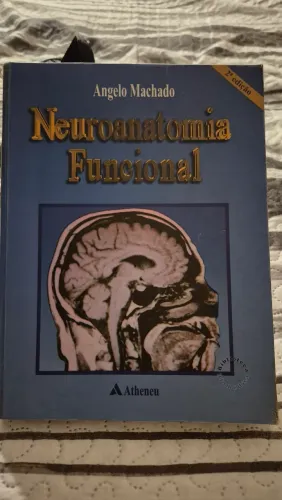 Livro Neuroanatomia funcional 2° edição de Ângelo Machado