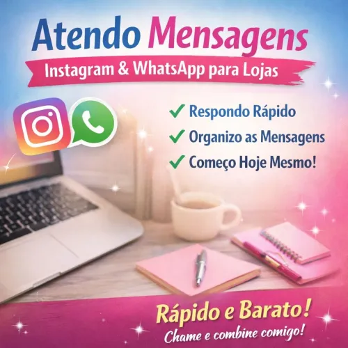 Atendo mensagens no Instagram/WhatsApp para lojas (rápido e barato)