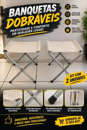? KIT COM 2 BANQUETAS DOBRÁVEIS! ?