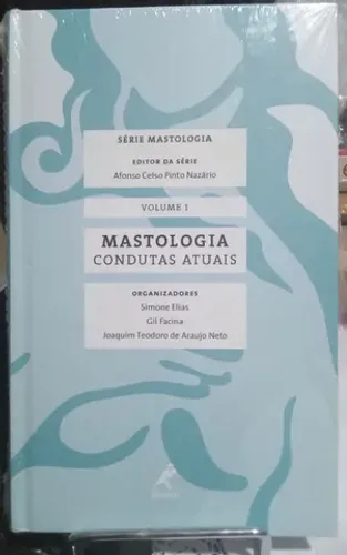 Livro Mastologia Condutas Atuais vol 1 editora Manole ( medicina )