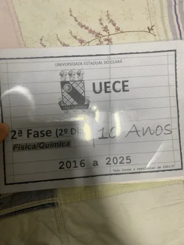 Uece 2 fase -10 ANOS - física  e química 