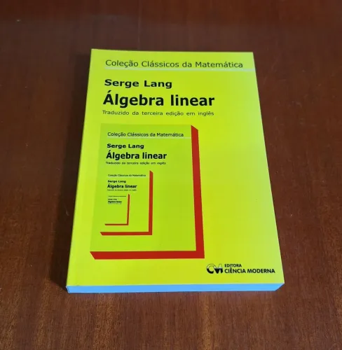 Livro Álgebra Linear - Serge Lang