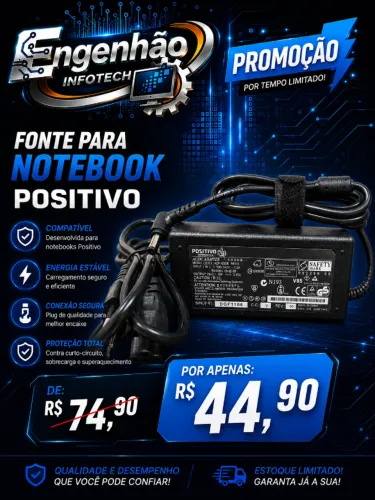 FONTE PARA NOTEBOOK POSITIVO 19V 3.42A NOVO COM GARANTIA