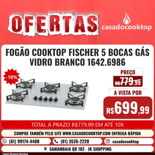 FOGÃO COOKTOP FISCHER 5 BOCAS GÁS VIDRO BRANCO 1642.6986
