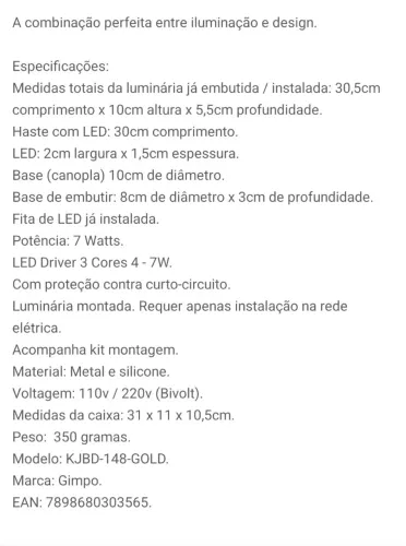 Luminária atendê-la led dourada. Vendo 2 luminárias, idênticas a do anúncio. Nao utilizada