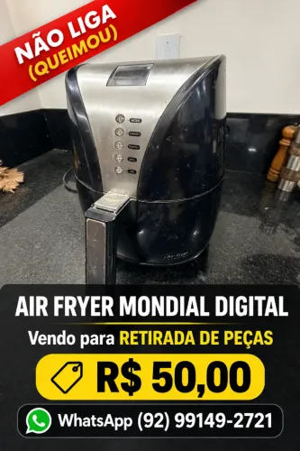 Air fryer Mondial Digital NÃO LIGA (QUEIMOU) Vendo para RETIRADA DE PEÇAS