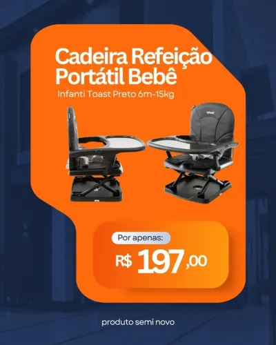 Cadeira Refeição Portátil Bebê - Parcelo no cartão de crédito