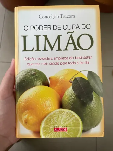 O poder de cura do limão - conceição trucom