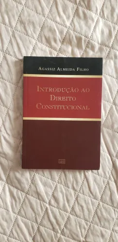 Introdução ao Direito Constitucional - Agassiz Almeida Filho