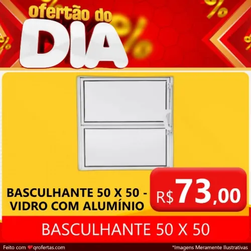 BASCULHANTE 50 CM X 50 CM - CENTRAL ALUMINIO 