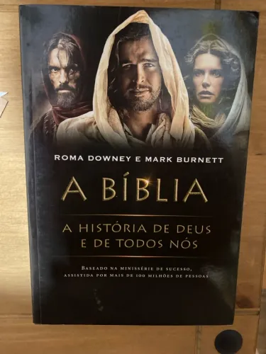 A Bíblia - A história de Deus de todos nós Livro baseado na miniseries