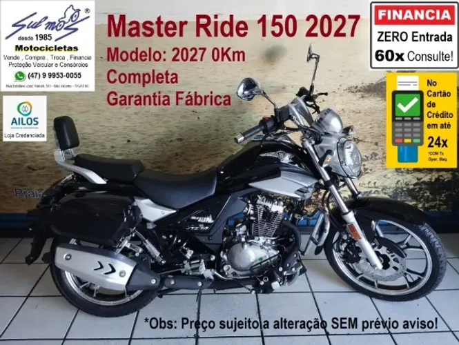 Master Ride 150 2027 0Km # ZERO entrada até 60x.# Atenção: LER Descrição Valor