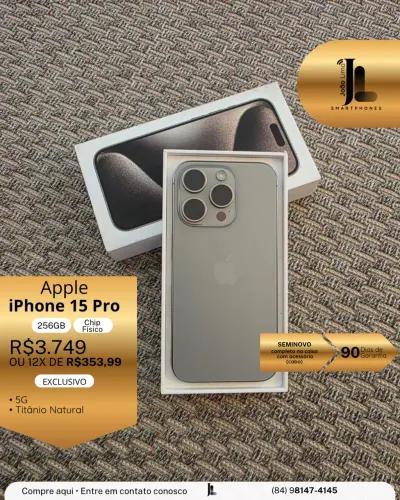 IPHONE 15 PRO, 5G, CHIP FÍSICO, 256GB, TITÂNIO NATURAL, SEMINOVO, EXCLUSIVO!
