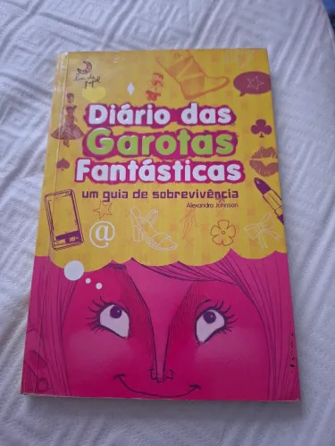 Diário das garotas fantásticas, um guia de sobrevivência 
