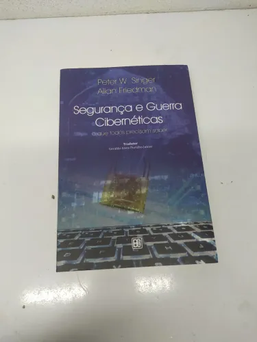 Segurança e Guerra Cibernética