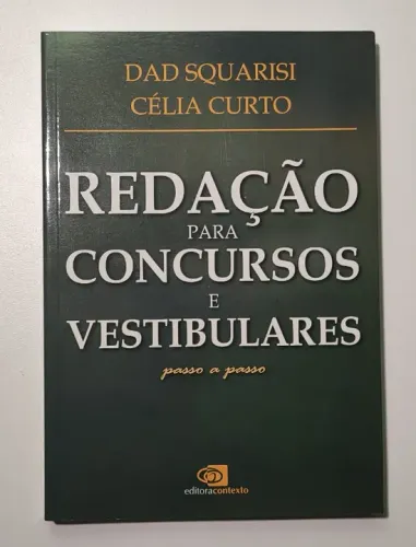 Livro: Redação para Concursos e Vestibulares - Passo a Passo