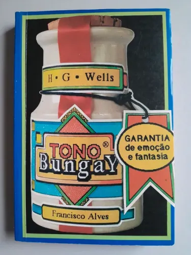 Tono Bungay- H. G. Wells