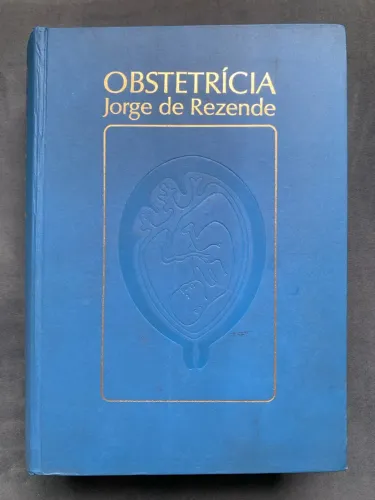 Obstetrícia Jorge de Rezende 3a edição 