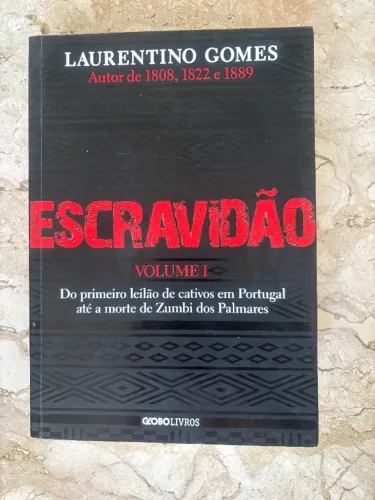 Livro Escravidão Laurentino Gomes