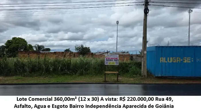 Leia a descrição: Lote Comercial 360,00m² (Rua 49) Bairro Independência