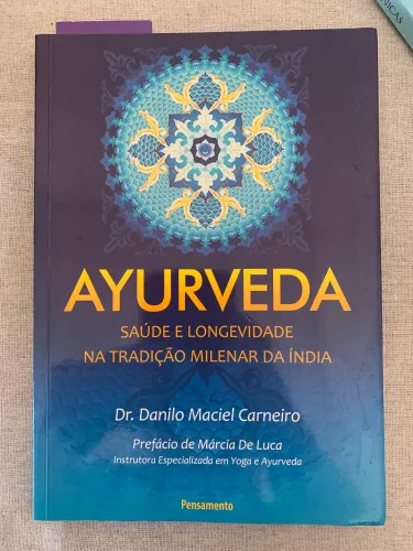 Livro Ayurveda - Dr. Danilo Maciel Carneiro
