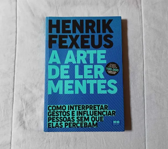 Livro A arte de ler mentes - Henrik Fexeus