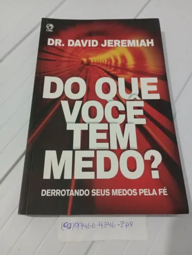 Livro de Desenvolvimento pessoal Do que você tem medo?
