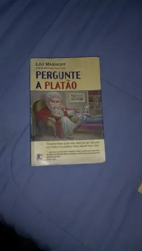 Pergunte a Platão - Lou Marinoff