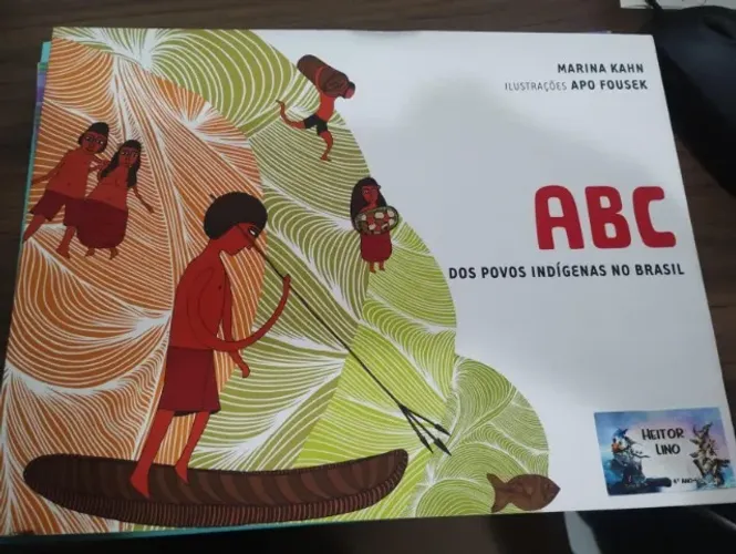 ABC os povos indígenas do Brasil - Marina Kahn